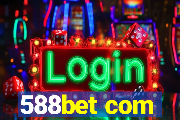 588bet com